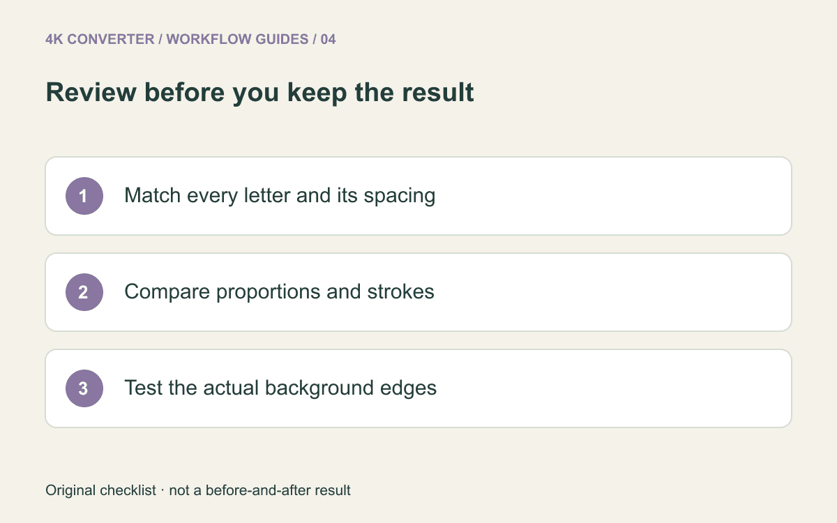 Logo review checklist covering exact lettering, consistent geometry, and verified background edges