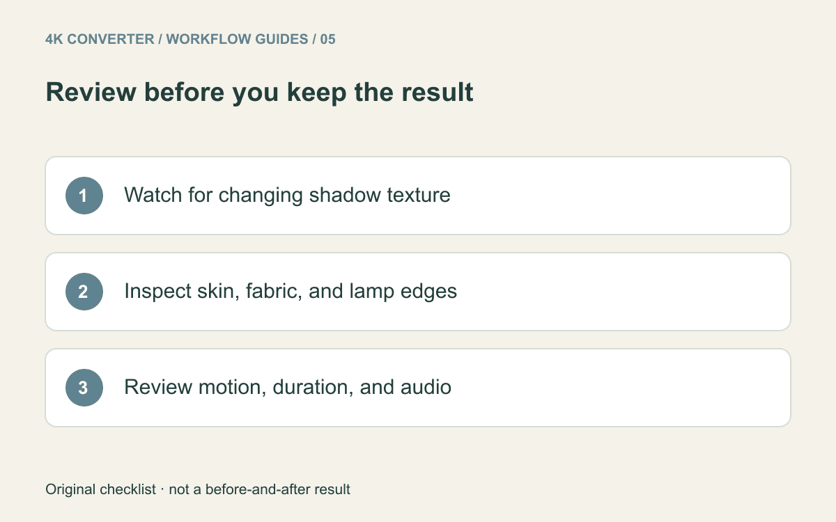 A low-light video checklist covering stable texture, natural edges, and continuous playback